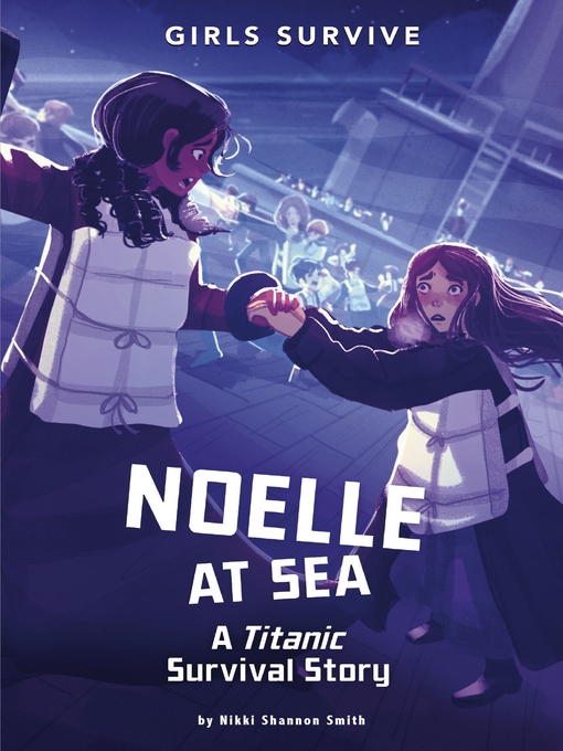 Title details for Noelle at Sea by Nikki Shannon Smith - Available